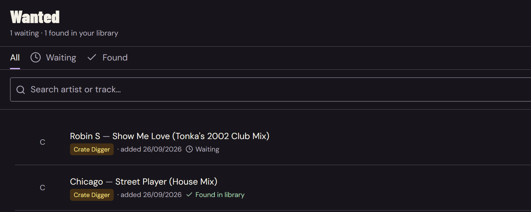 Wanted list showing Show Me Love (Tonka’s 2002 Club Mix) still to find and Street Player already matched to the local library.